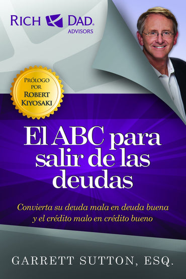 El ABC para salir de las deudas (Spanish Edition)