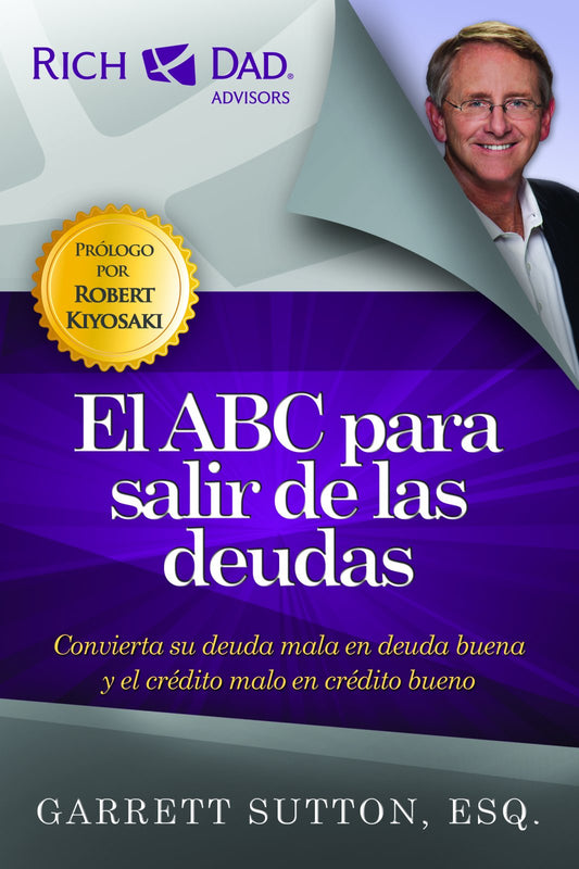 El ABC para salir de las deudas (Spanish Edition)