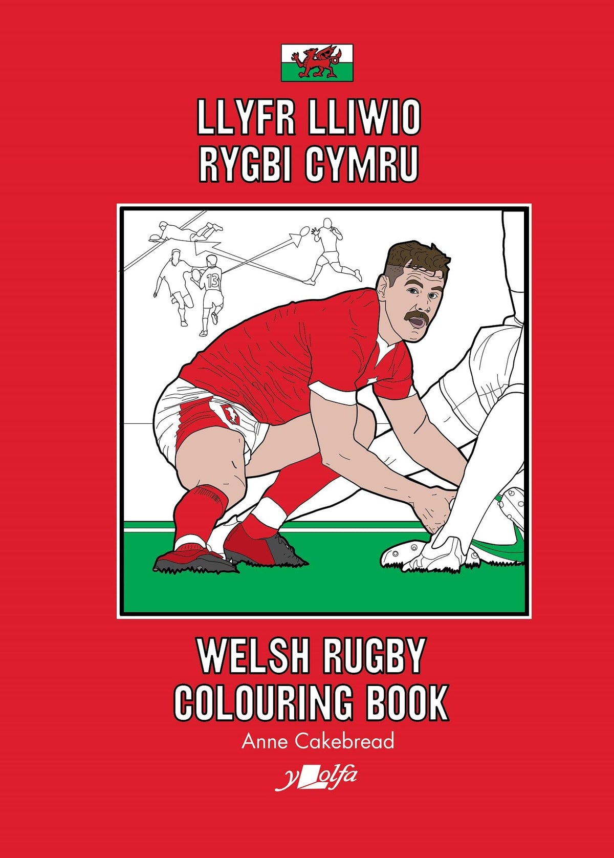 Llyfr Lliwio Rygbi Cymru | Welsh Rugby Colouring Book (English and Welsh Edition)