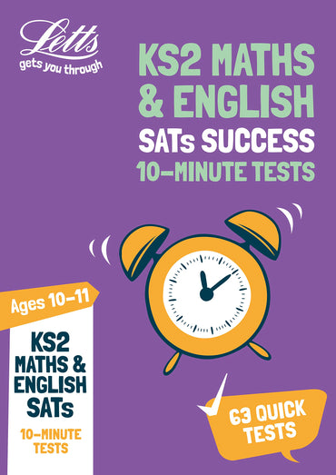 Letts KS2 Revision Success – KS2 Maths and English SATs Age 10-11: 10-Minute Tests: 2018 Tests