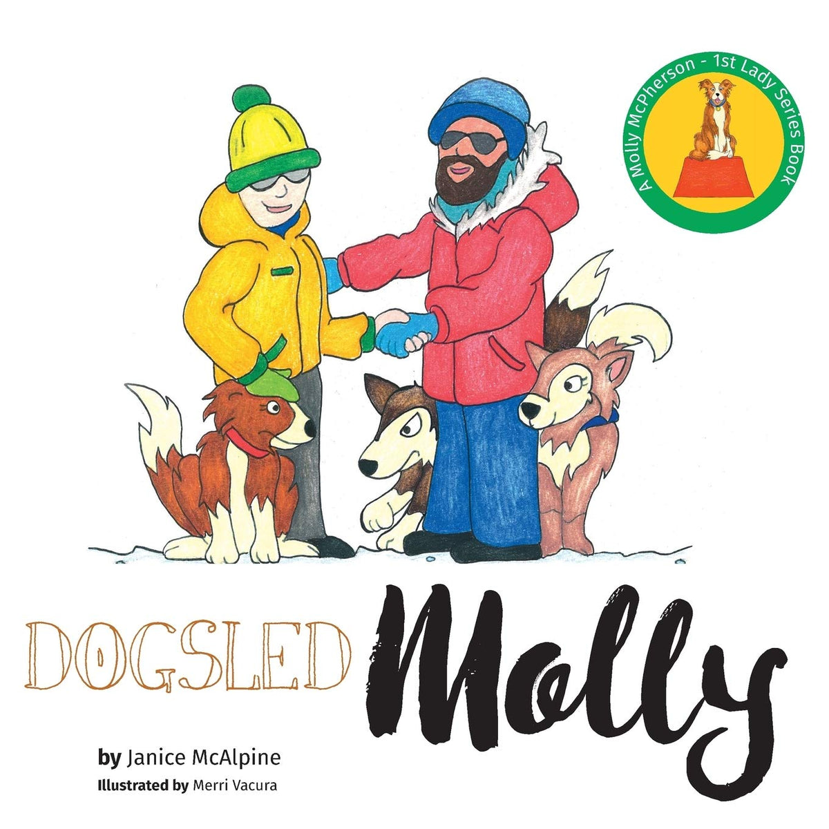 Dogsled Molly (Molly McPherson - 1st Lady)