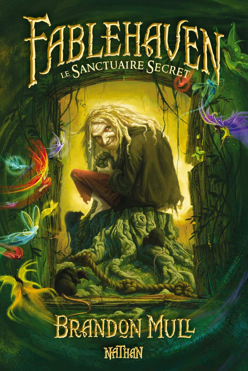 Fablehaven 1 : Le Sanctuaire secret
