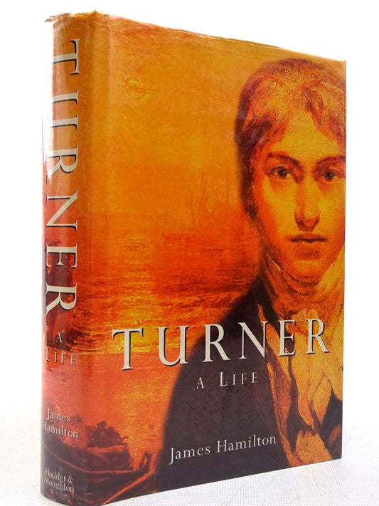 Turner: A Life