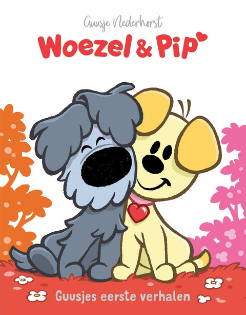 Guusjes eerste verhalen: Guusjes eerste verhalen (Woezel en Pip)