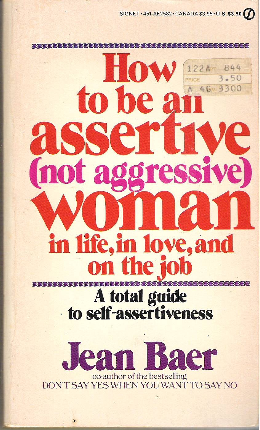 How to Be an Assertive Woman