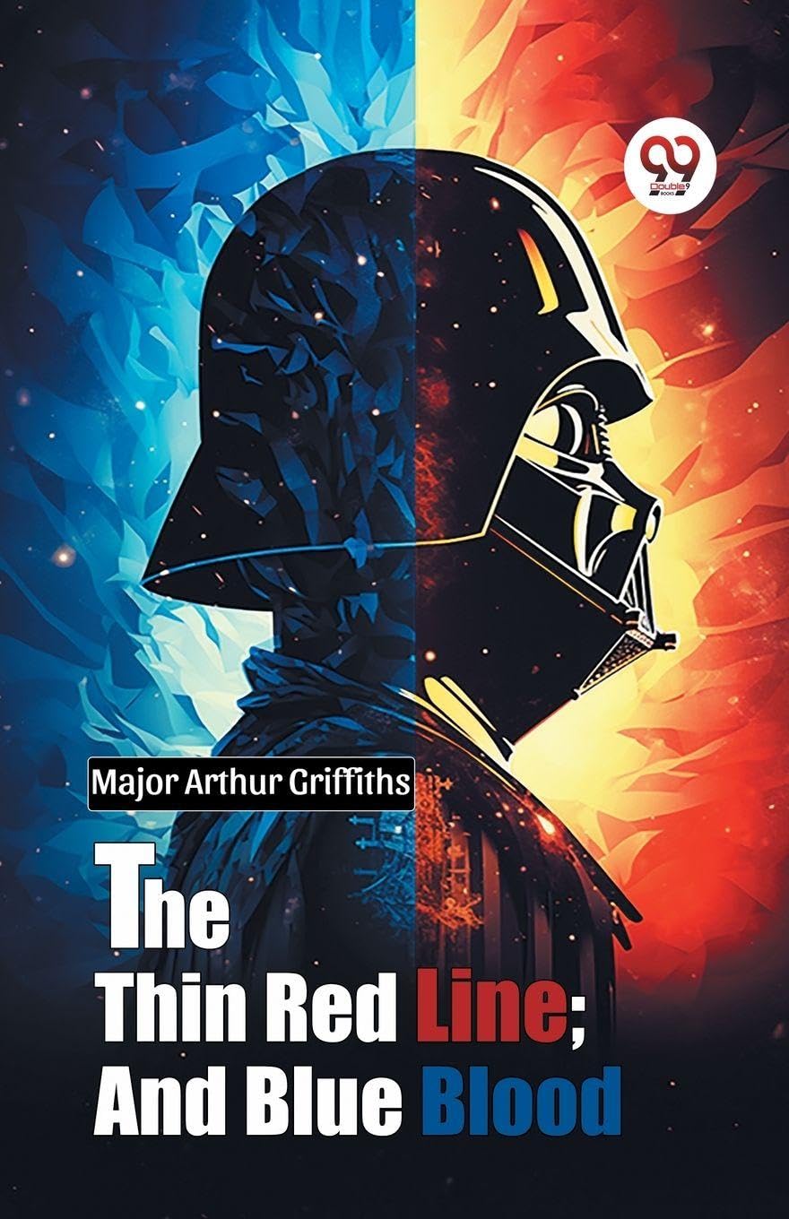 The Thin Red Line; and Blue Blood