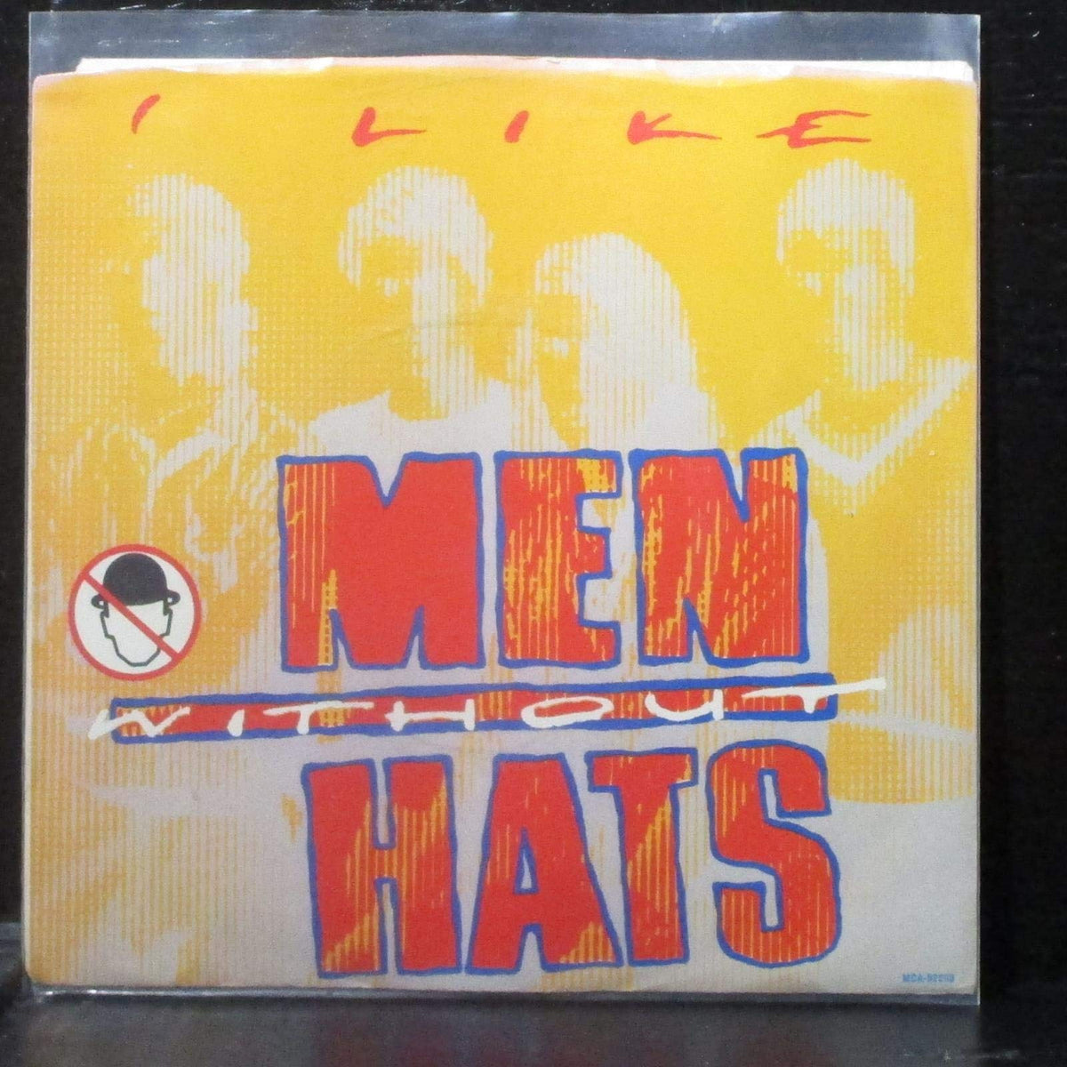 Men Without Hats - I Like - 7" Vinyl 45 Record