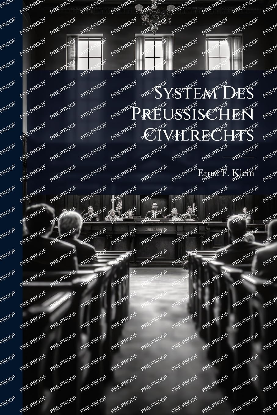 System Des Preussischen Civilrechts