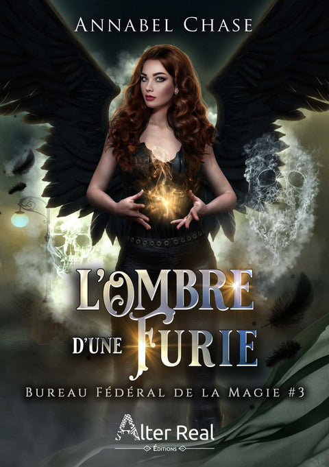L'Ombre d'une furie: Bureau fédéral de la magie - T03