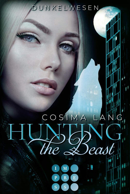 Hunting the Beast 2: Dunkelwesen: Rasante Märchenadaption für Werwolf-Fans