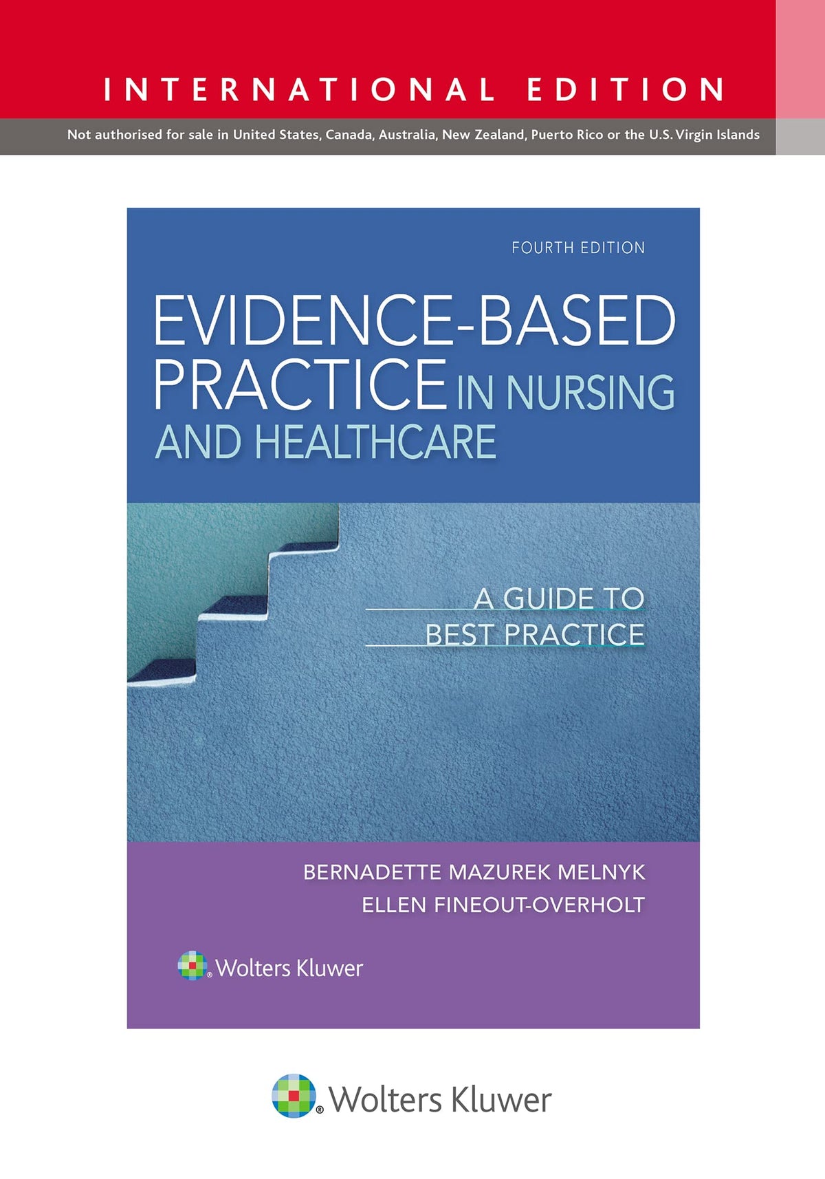 Evidence-Based Practice in Nursing & Healthcare: A Guide to Best Practice
