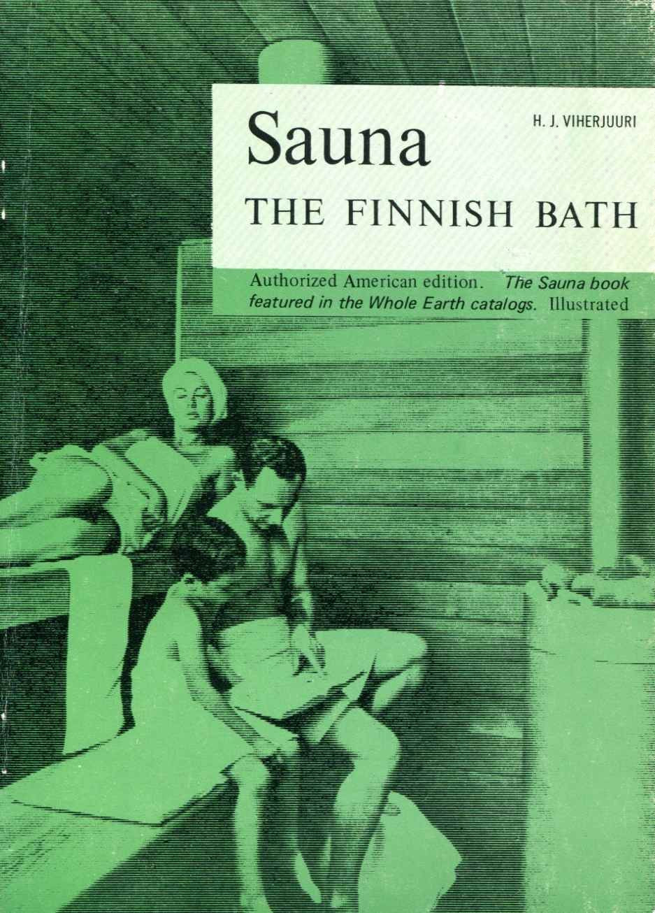 Sauna: The Finnish Bath