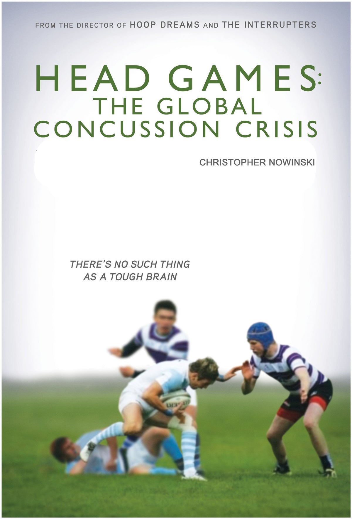 HEAD GAMES: THE GLOBAL CONCUSSION CRISIS