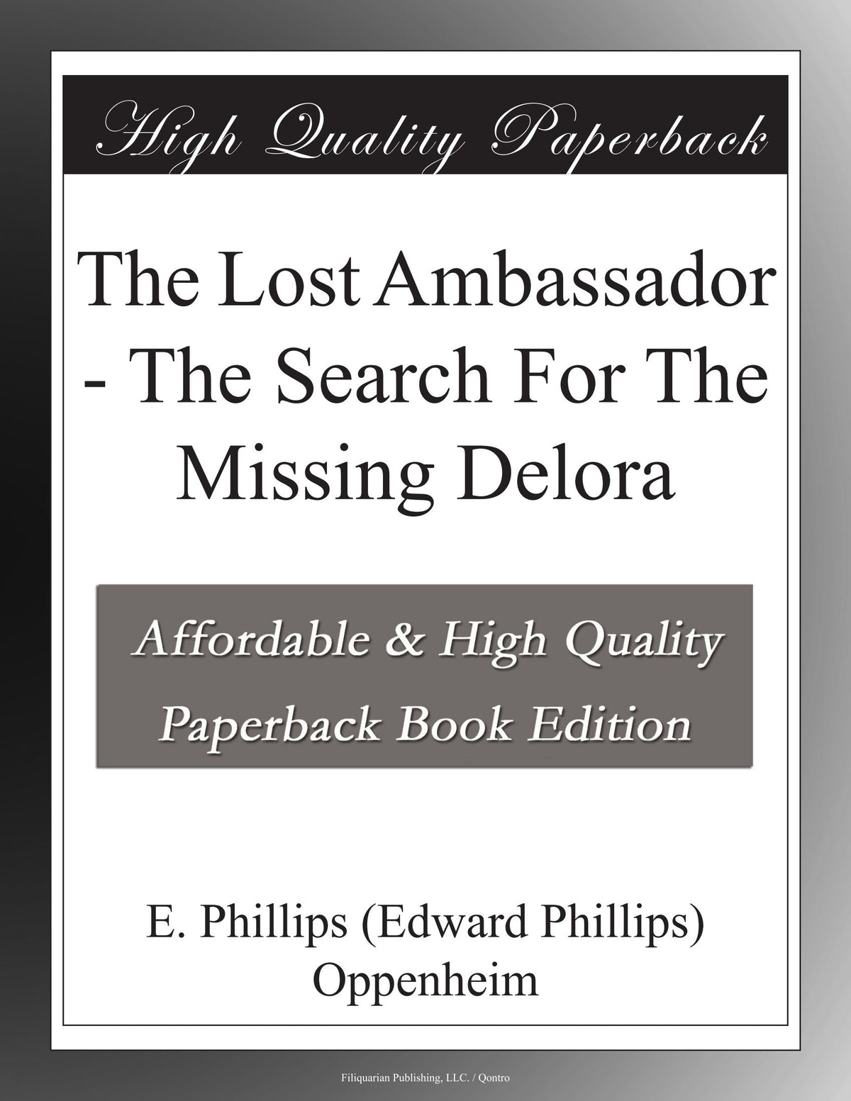 The Lost Ambassador - The Search For The Missing Delora
