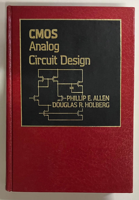 CMOS Analog Circuit Design (The ^AOxford Series in Electrical and Computer Engineering)