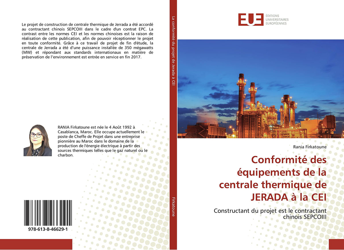 Conformité des équipements de la centrale thermique de JERADA à la CEI: Constructant du projet est le contractant chinoi