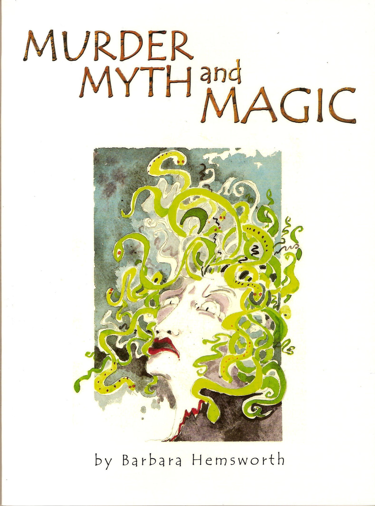 Murder Myth and Magic