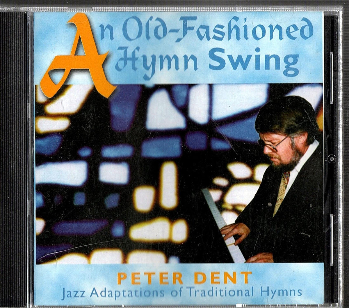 An Old-fashioned Hymn Swing: Jazz Adaptations of Traditional Hymns
