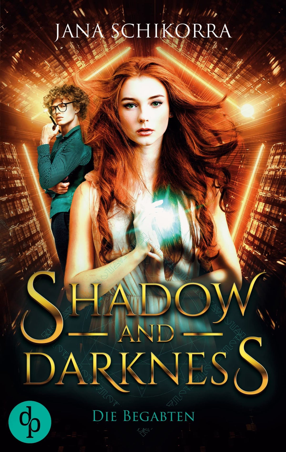 Shadow and Darkness: Die Begabten (German Edition)