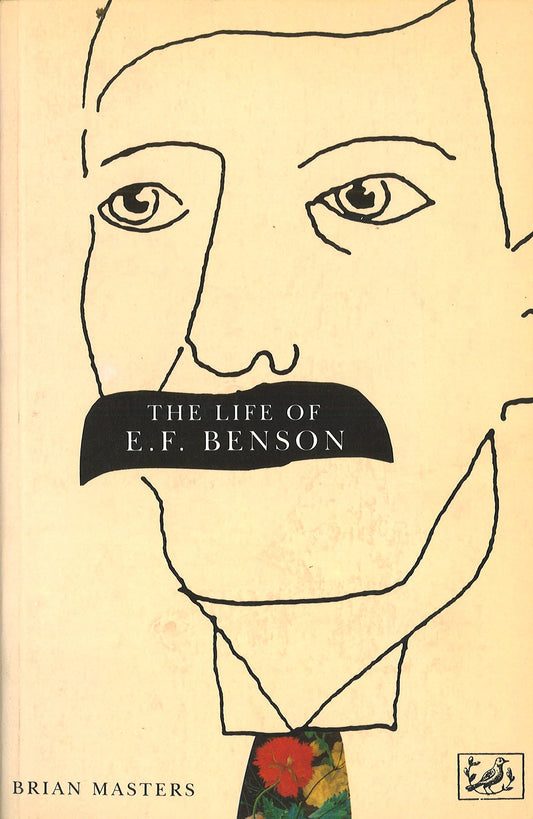 LIFE OF E F BENSON