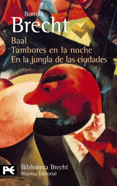 Baal.Tambores en la noche.En la jungla de las ciudades