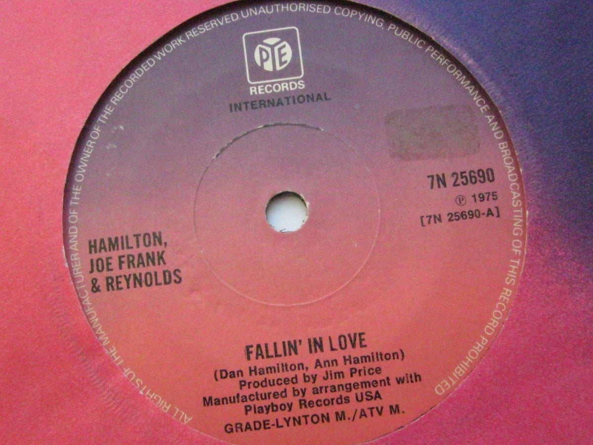 Fallin' In Love - Hamilton, Joe Frank And Reynolds 7" 45