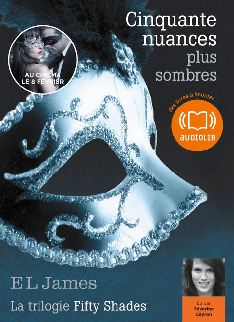 Cinquante nuances plus sombres - La trilogie Fifty shades Volume 2: Livre audio 2 CD MP3 (French Edition)