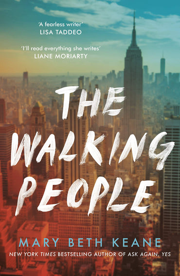 The Walking People: The powerful and moving story from the New York Times bestselling author of Ask Again, Yes