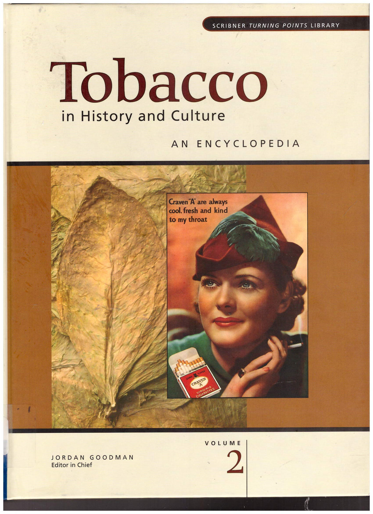 Tobacco in History and Culture: An Encyclopedia