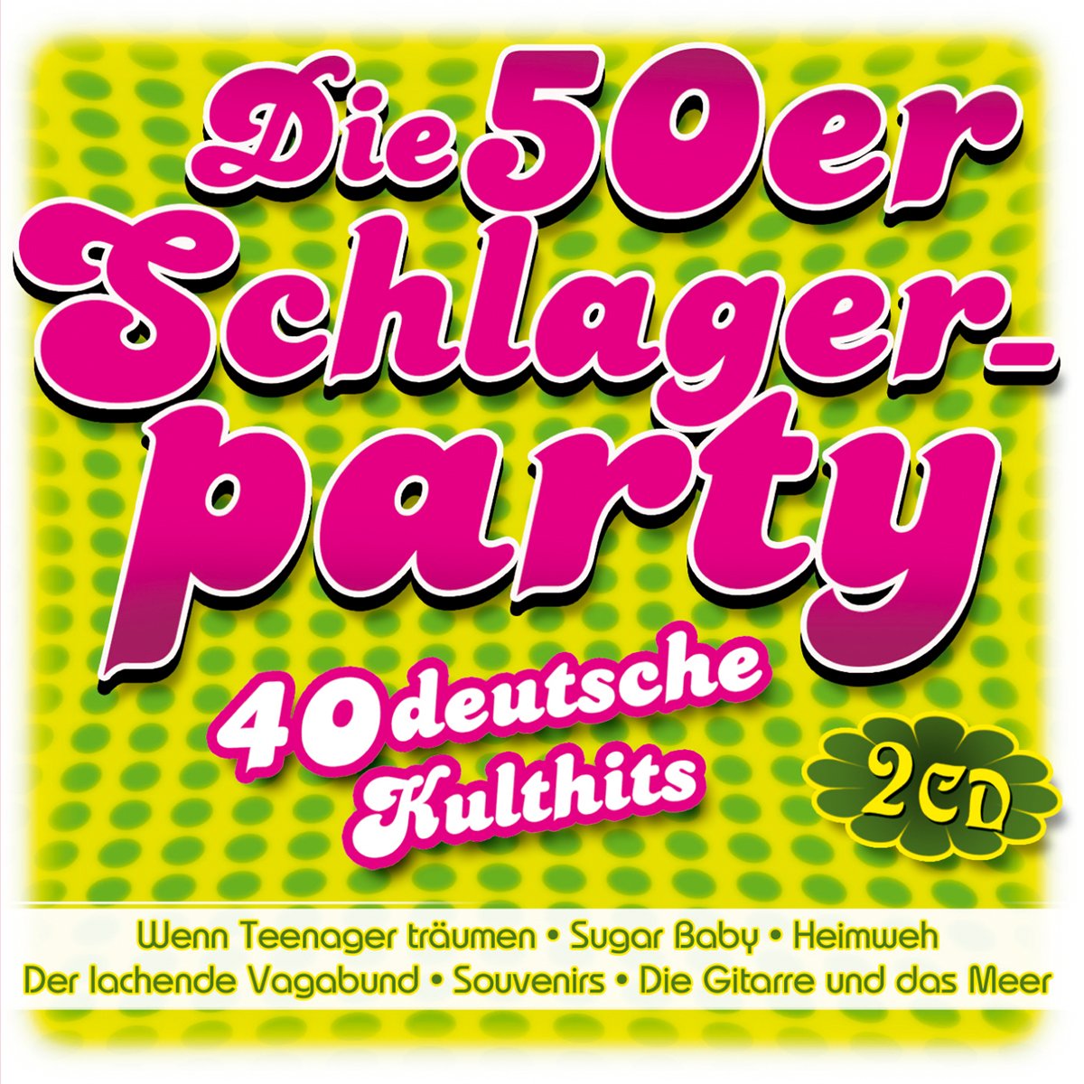 Die 50Er Schlagerparty