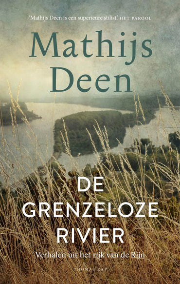 De grenzeloze rivier: verhalen uit het rijk van de Rijn