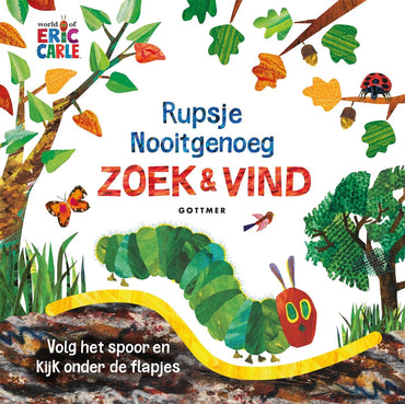 Zoek en vind: rupsje Nooitgenoeg (De wereld van Eric Carle)