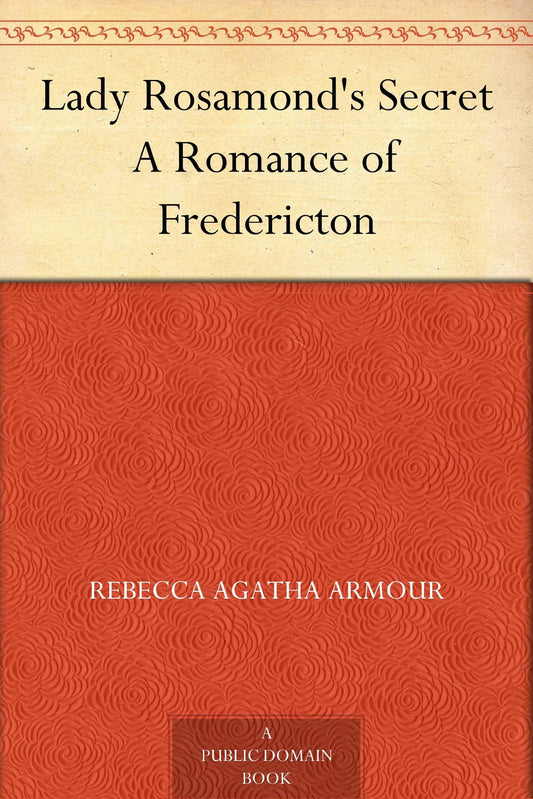 Lady Rosamond's Secret