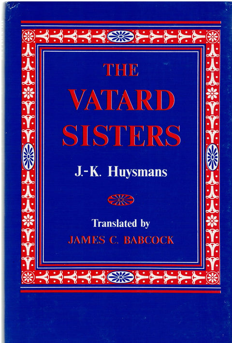The Vatard Sisters (Studies in Romance Languages)