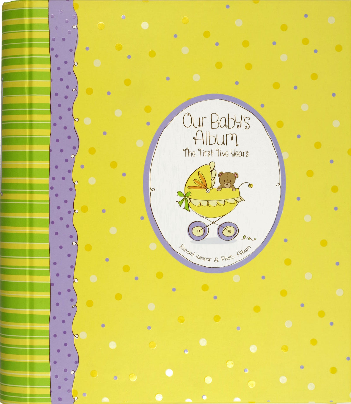 Our Baby's Album: The First Five Years (Record Keeper and Photograph Album, Baby's Book)