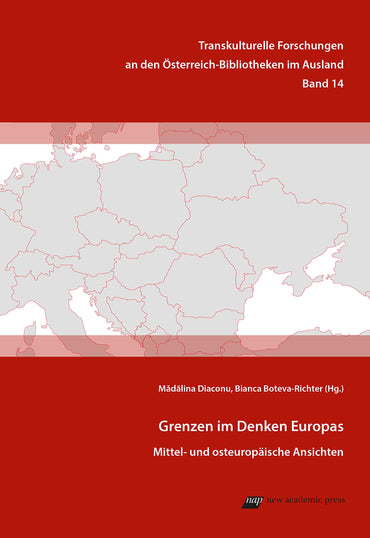 Grenzen im Denken Europas: Mittel- und osteuropäische Ansichten