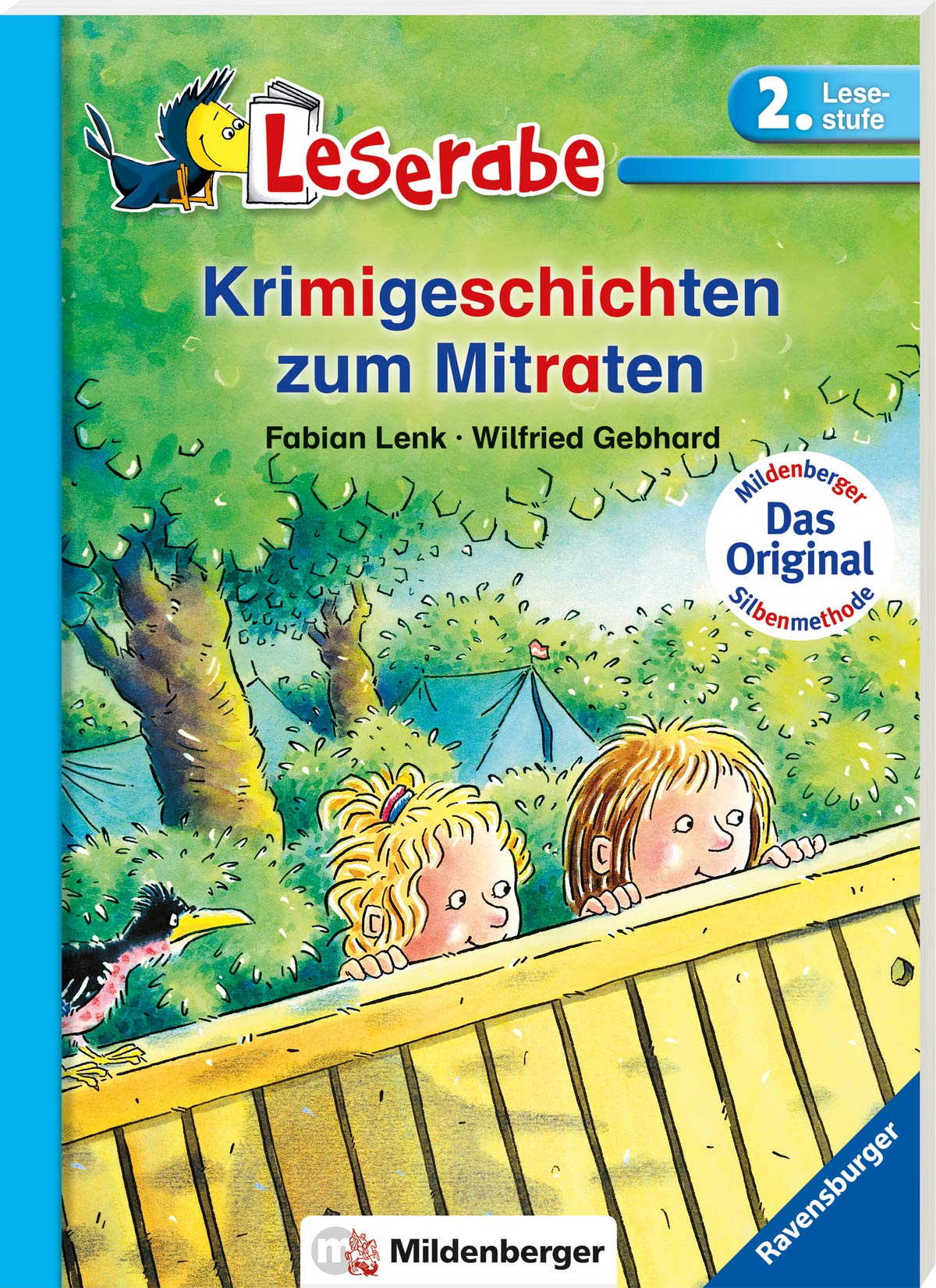Leserabe mit Mildenberger. Leichter lesen lernen mit der Silbenmethode: Krimigeschichten zum Mitraten
