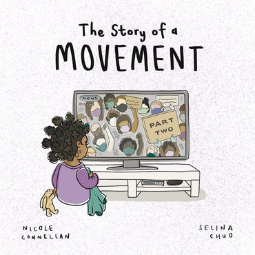 The Story of a Movement: Part Two (The Story of 2020)
