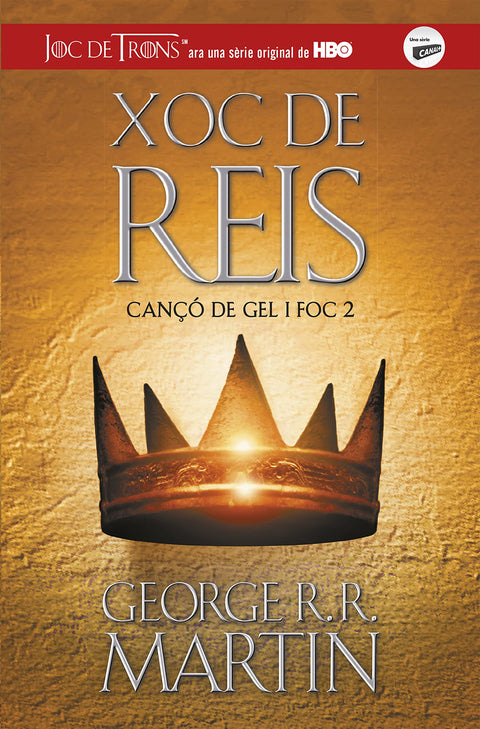 Xoc de Reis (Cançó de gel i foc 2) (Spanish Edition)