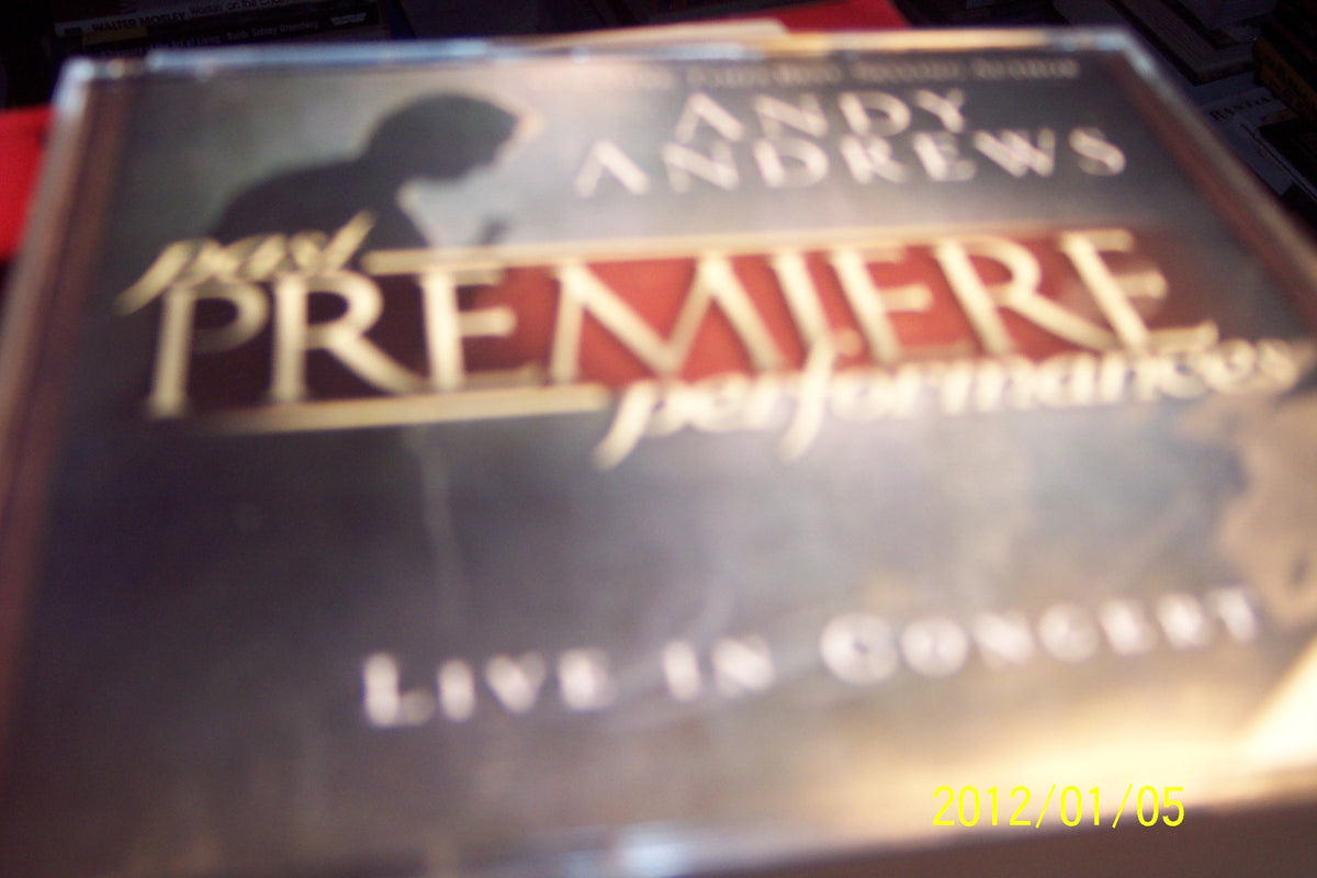 ANDY ANDREWS past PREMIERE performances 3 DISC SET LIVE IN CONCERT