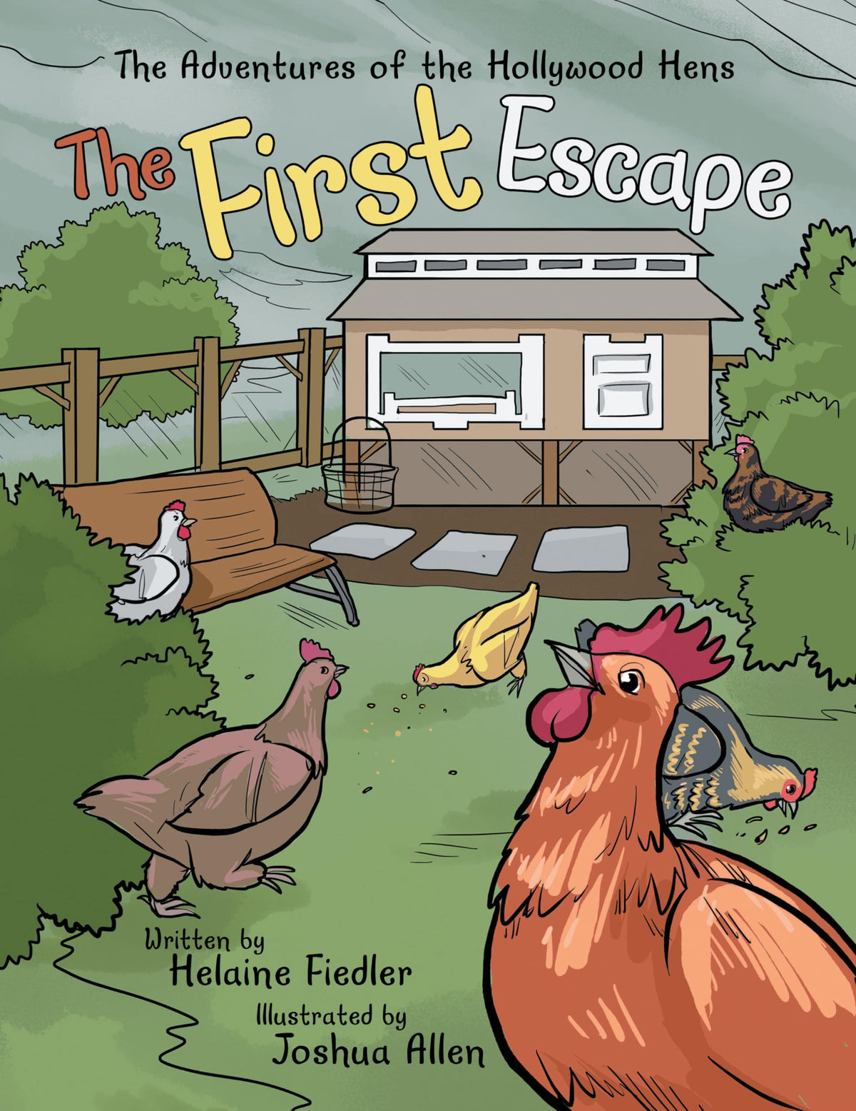 The First Escape (Adventures of the Hollywood Hens)
