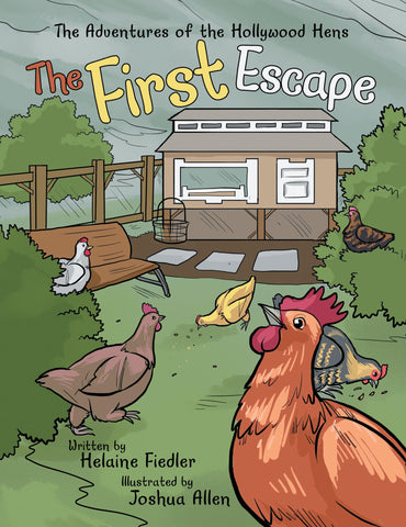 The First Escape (Adventures of the Hollywood Hens)