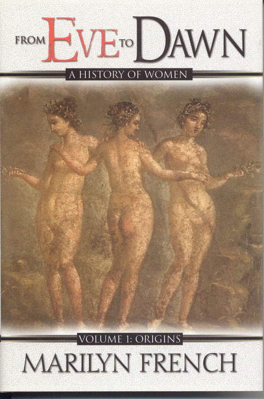 From Eve to Dawn: Origins