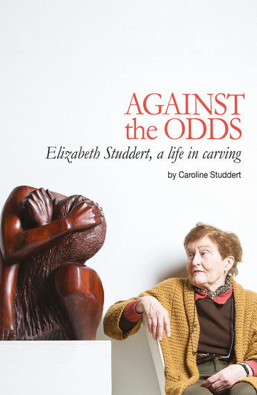 Against the Odds: A Life in Carving