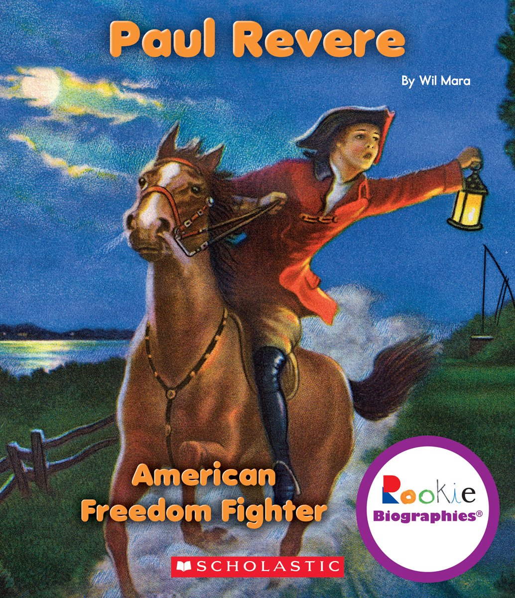 Paul Revere (Rookie Biographies) (Library Edition)