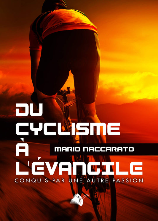 Du cyclisme à l’Évangile