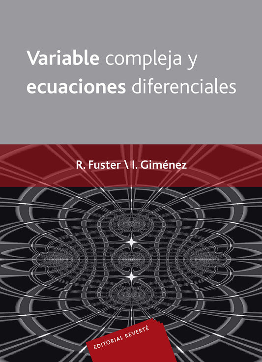 Variable compleja y ecuaciones diferenciales (Spanish Edition)