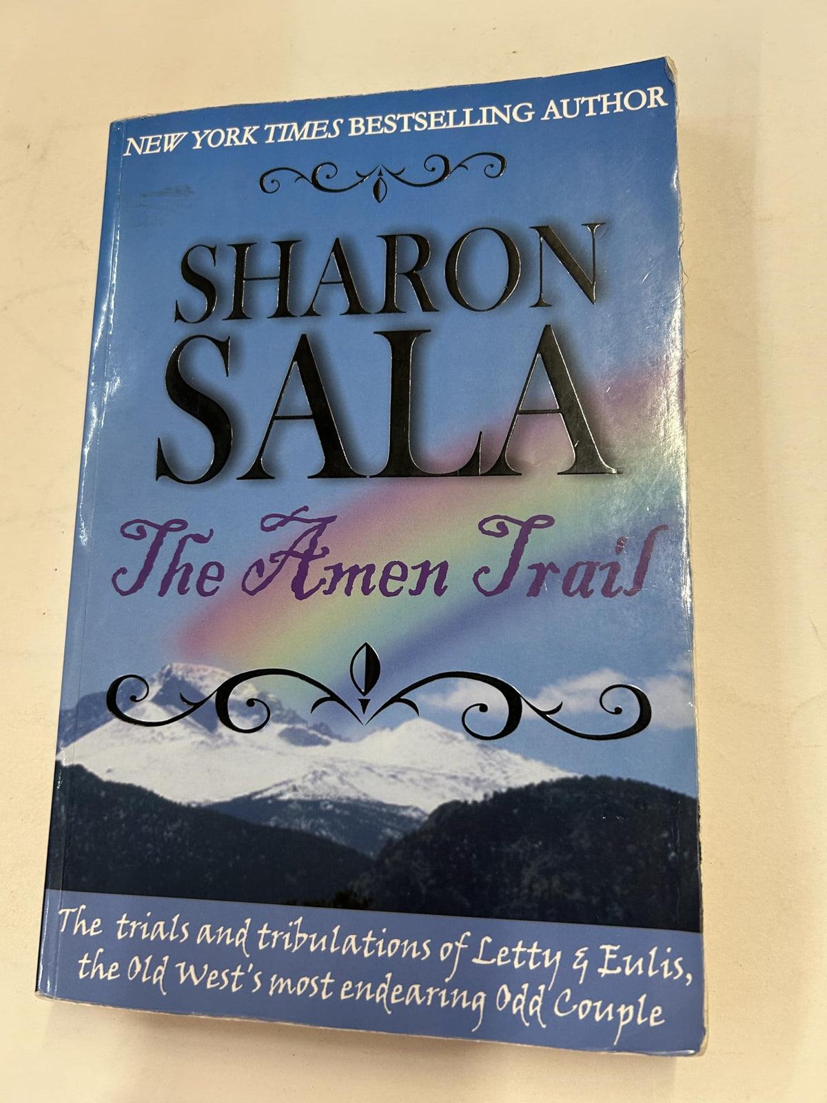 The Amen Trail: The Trials and Tribulations of Letty and Eulis, the Old West's Most Endearing Odd Couple
