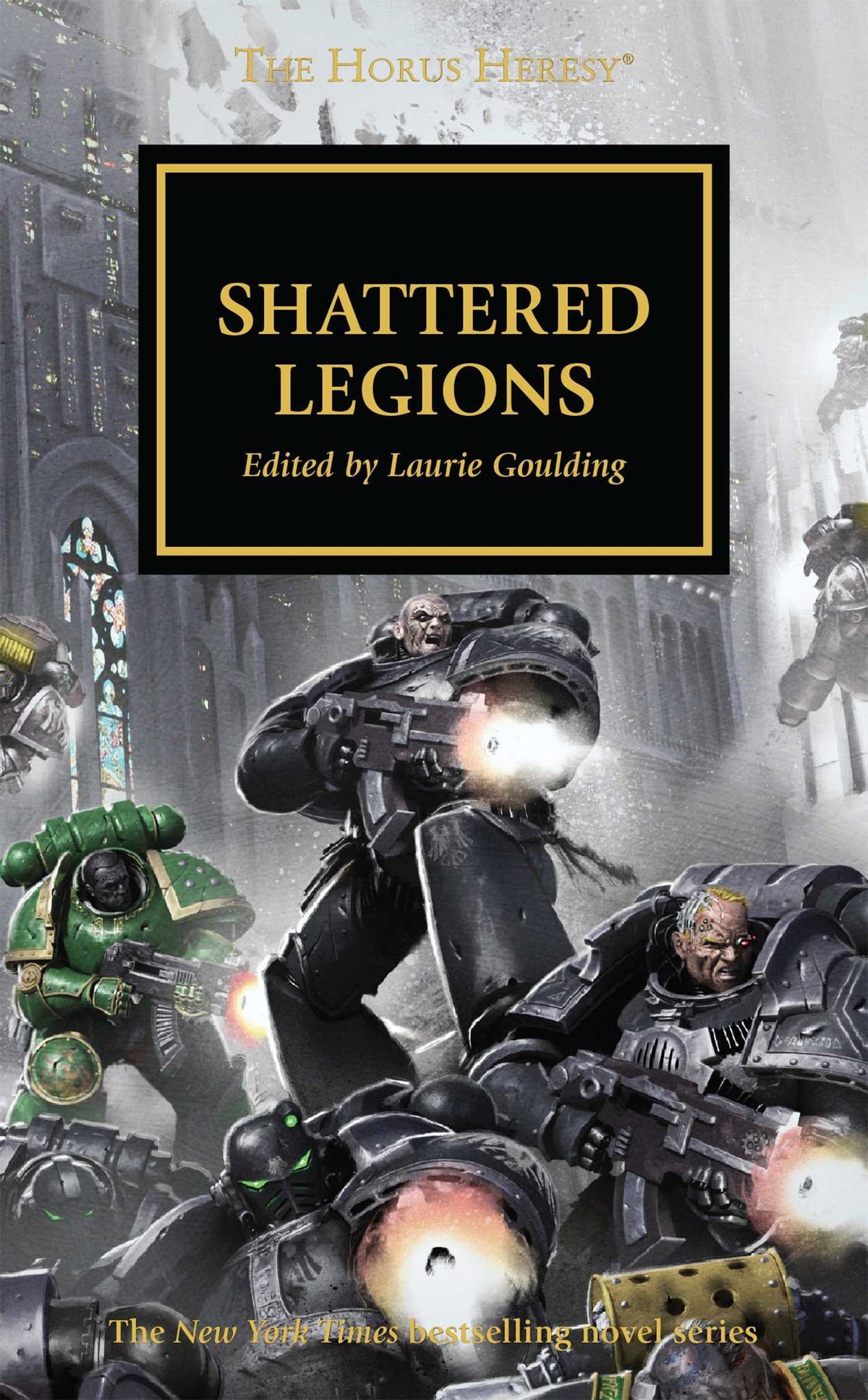 Shattered Legions (The Horus Heresy)