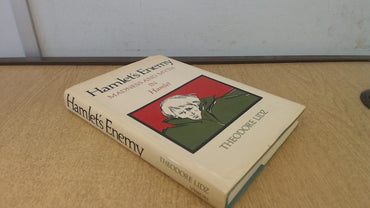 Hamlet's enemy: Madness and myth in Hamlet